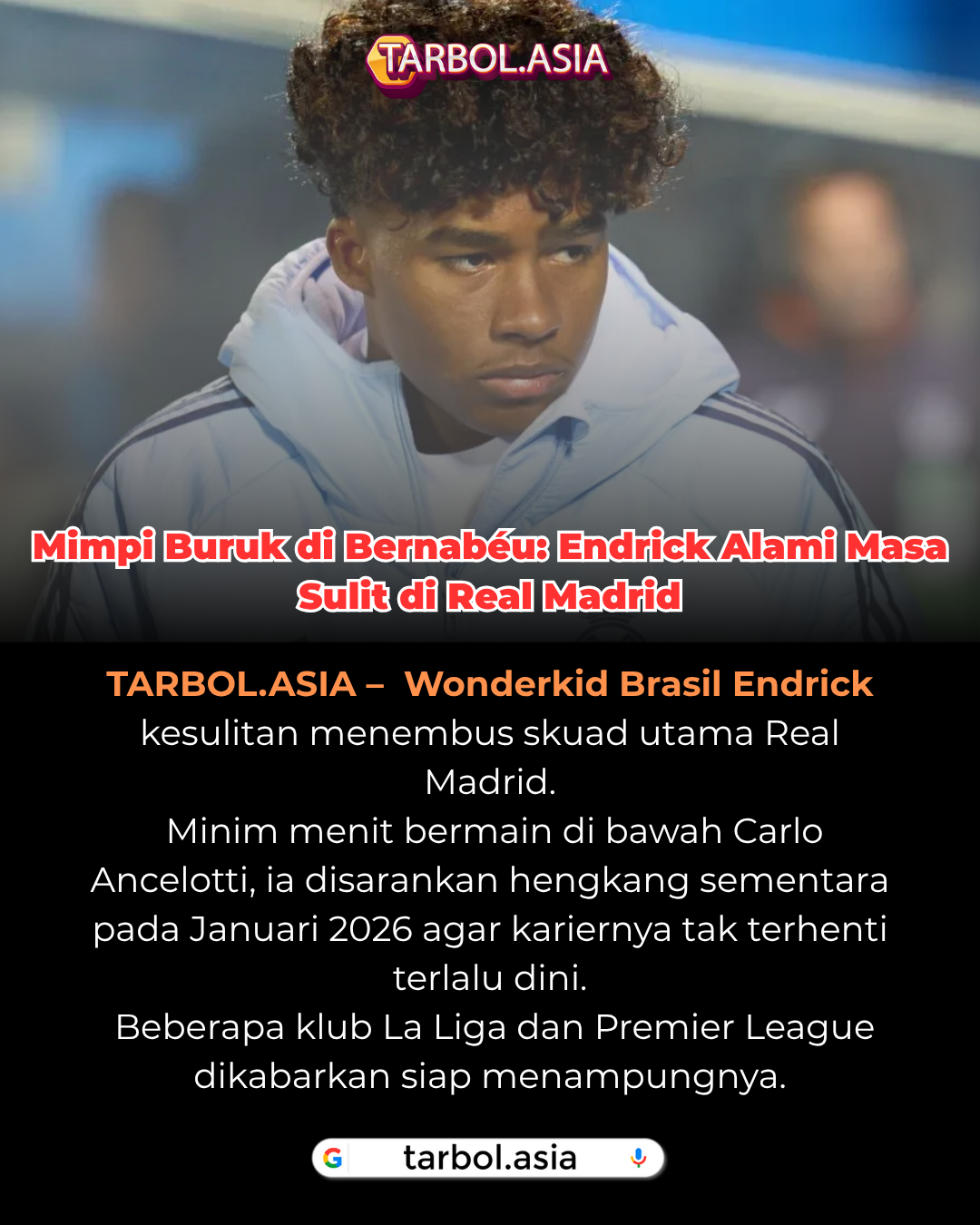 Mimpi Buruk di Bernabéu: Endrick Alami Masa Sulit di Real Madrid, Disarankan Hengkang Januari 2026